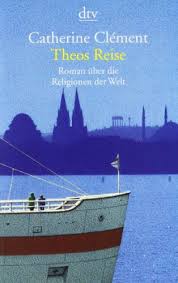 Theos Reise: Roman über die Religionen der Welt