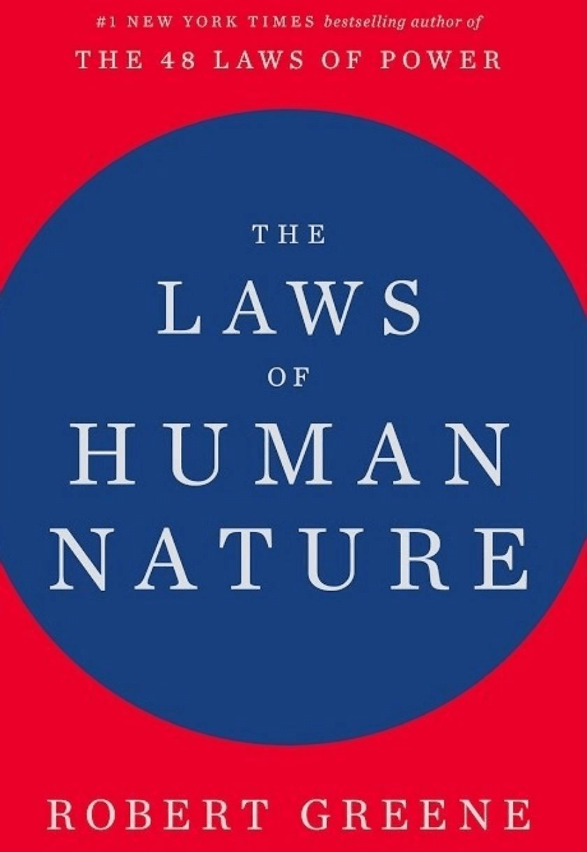 The Laws of Human Nature 