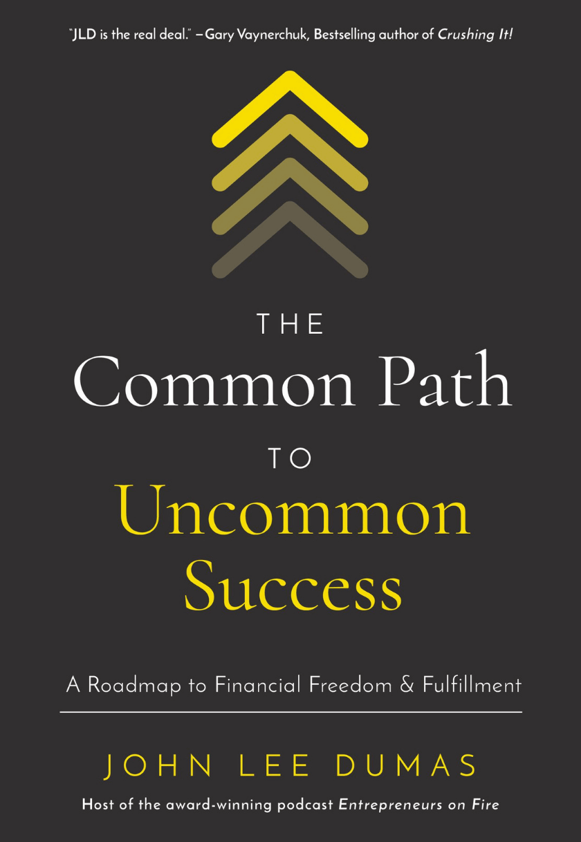 The Common Path To Uncommon Success
