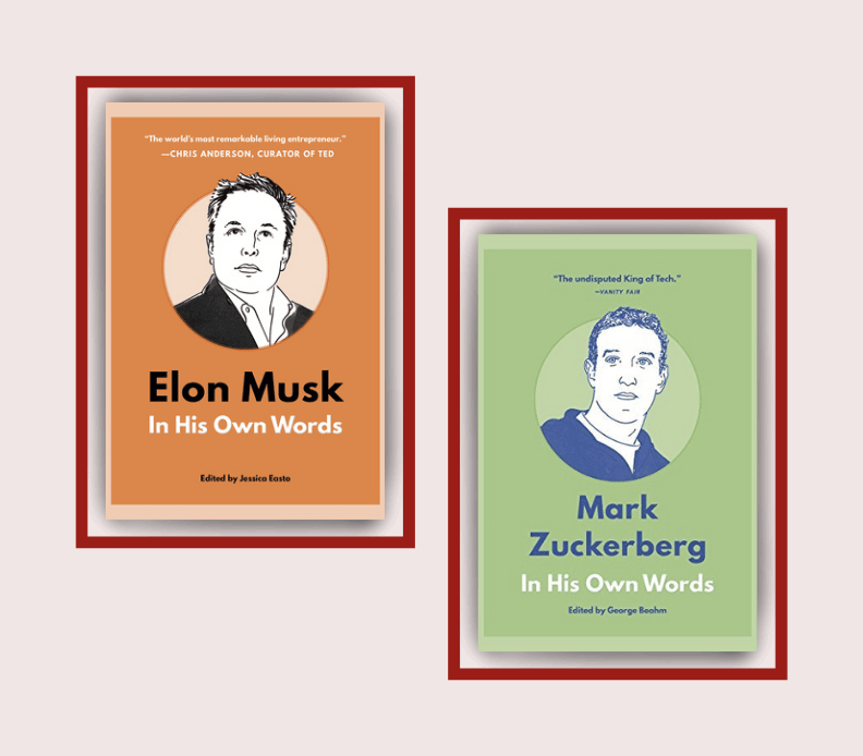 Non-Fiction Couples - Mark Zuckerberg: In His Own Words; Elon Musk In His Own Words