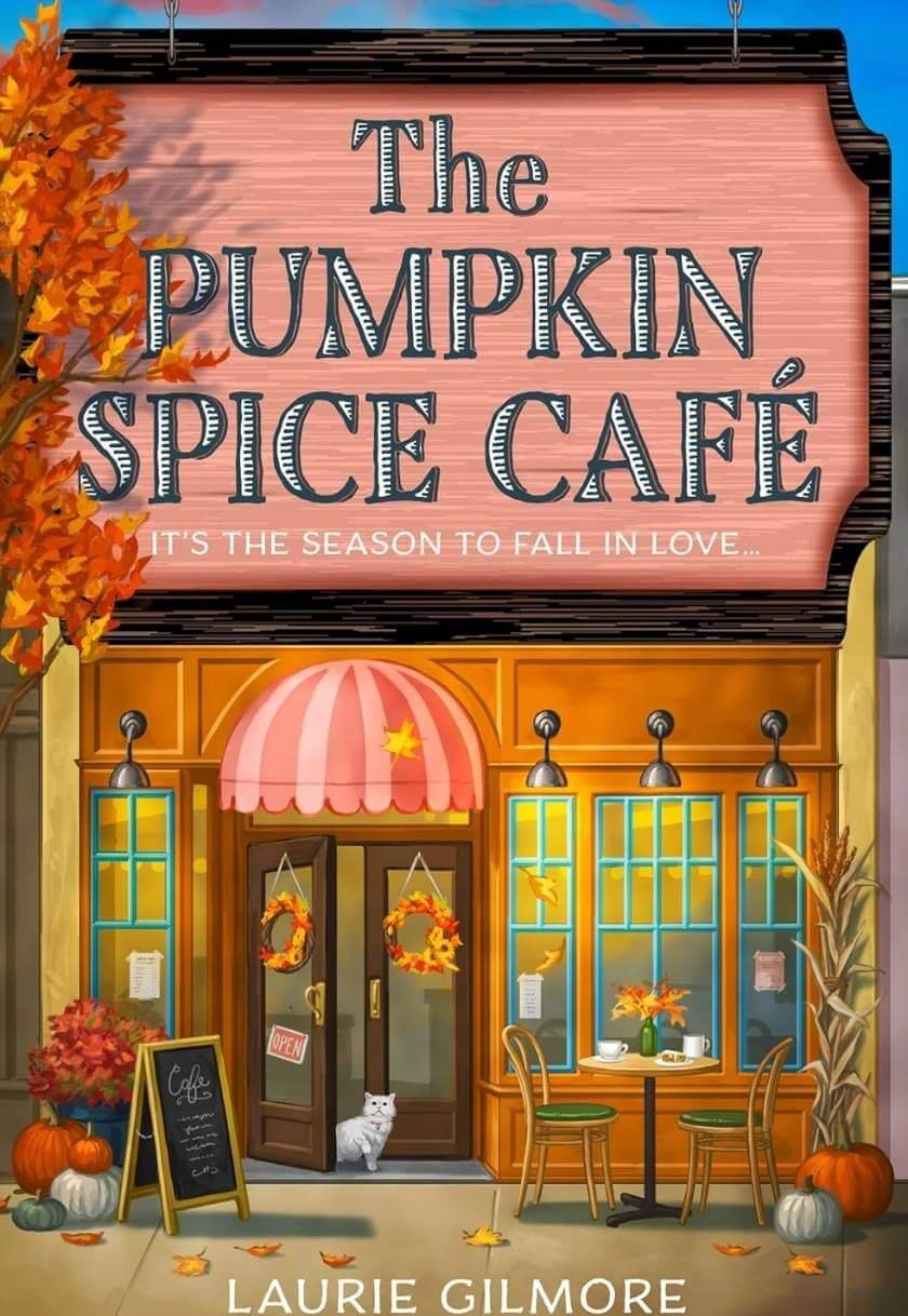 The Pumpkin Spice Café (Dream Harbor #1)
