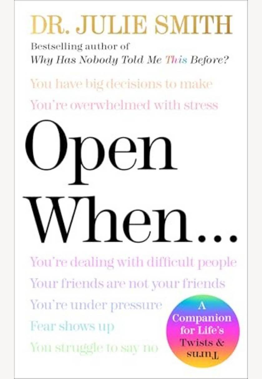 Open When...