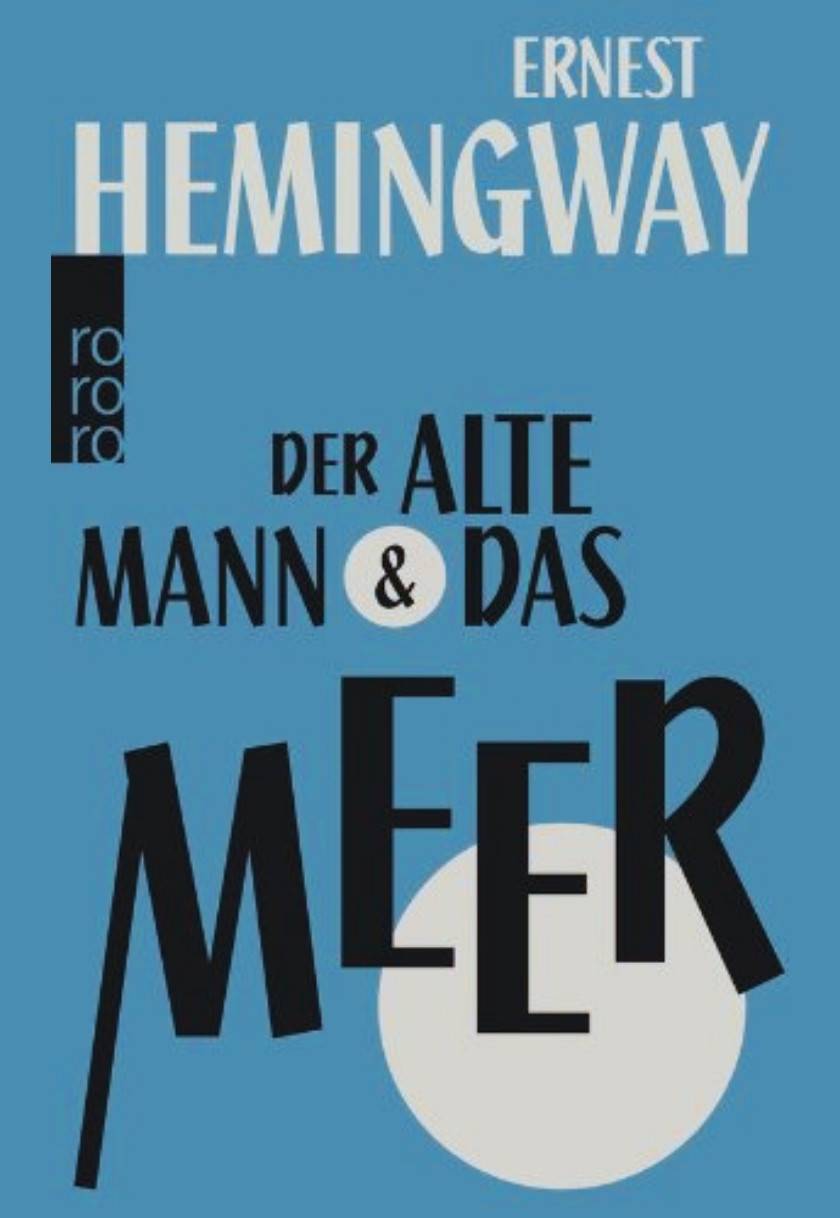 Der alte Mann und das Meer